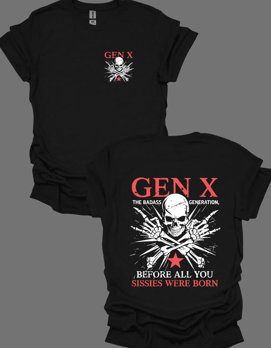 GEN X – The Badass Generation T-Shirt